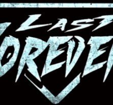 LAST FOREVER