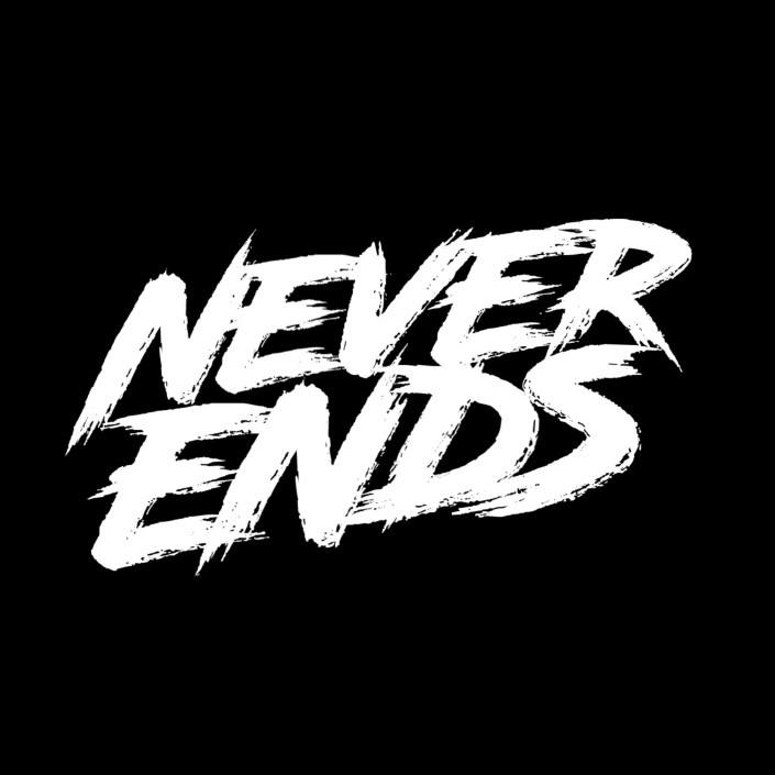 NEVER ENDS