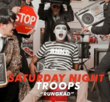 Saturday Night Troops
