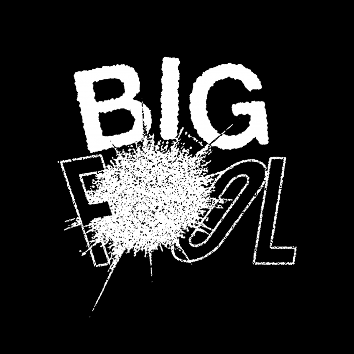 Big Fool