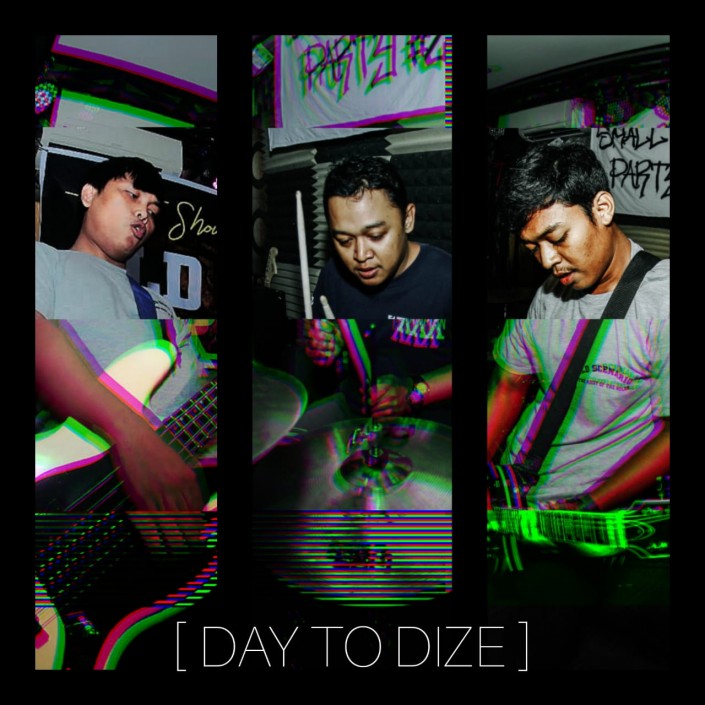 DAY TO DIZE