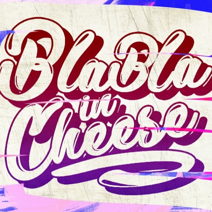 Bla Bla In Cheese