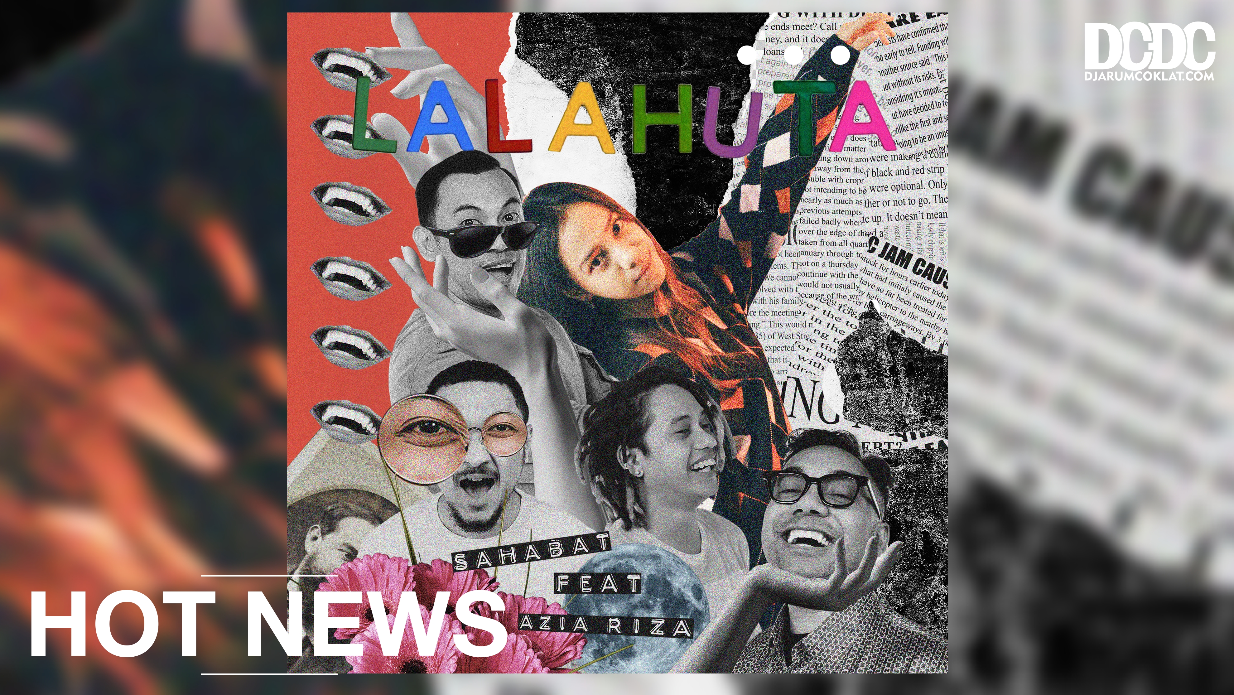 Fresh & Fun : Versi Baru Lagu “Sahabat” Ala Lalahuta dan Azia Riza