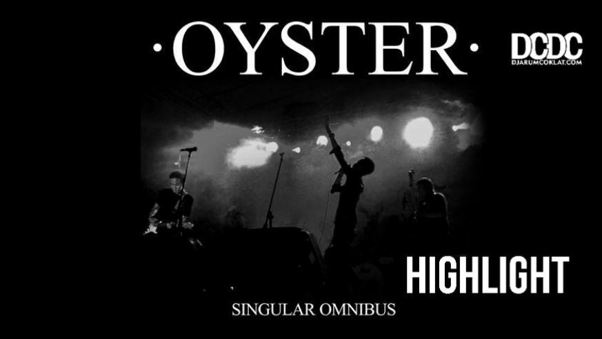 Parade Single Sarat Makna Dari Oyster