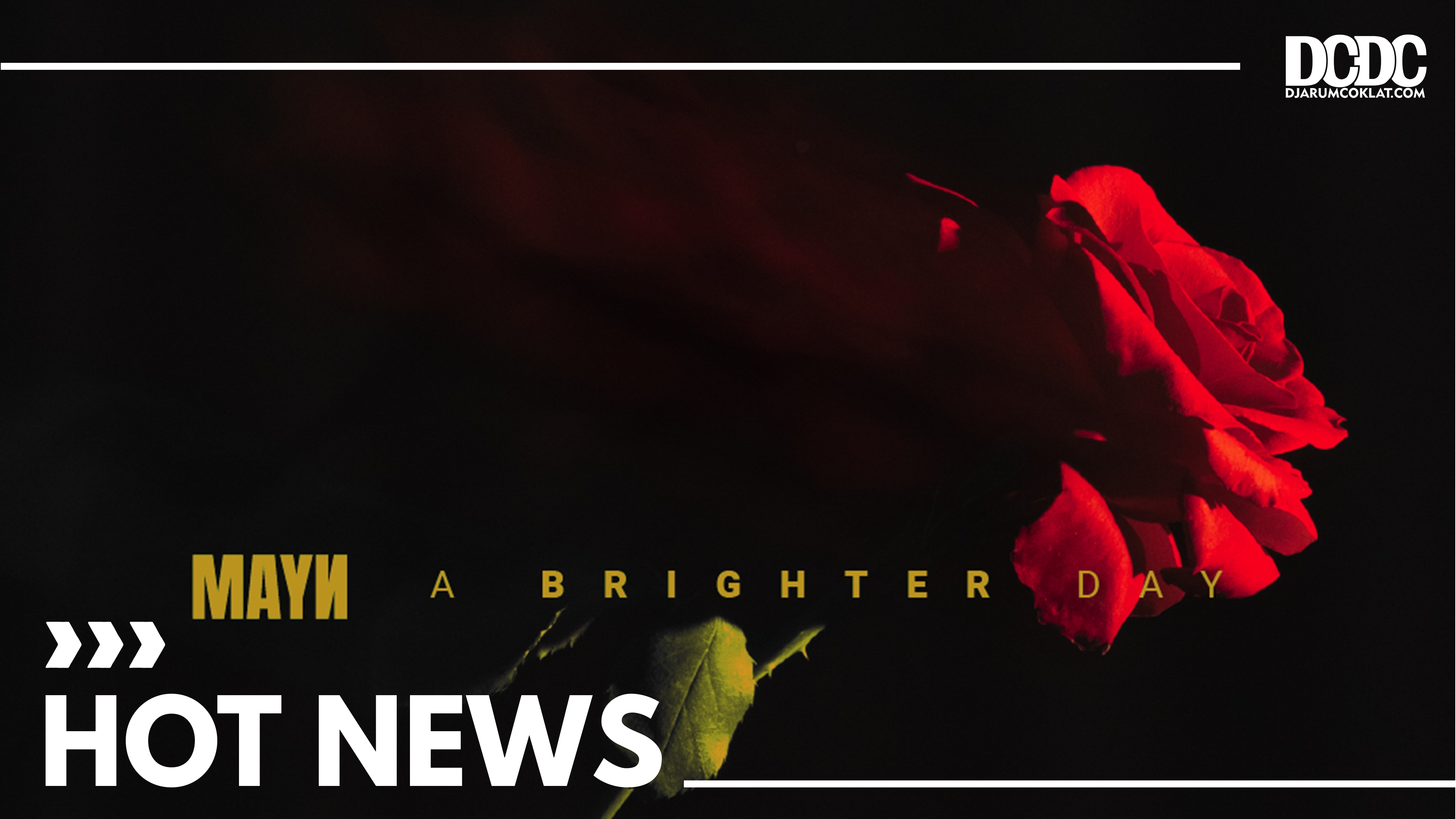 Rayakan Valentine, Mayn Rilis Video Musik “A Brighter Day”