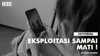Eksploitasi Sampai Mati !!!