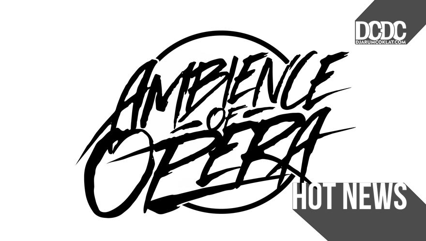 Ambience Of Opera Kembali Lengkap, dan Siap Menggempur Dunia Musik Extreme