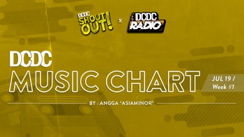 DCDC Music Chart - #1st Week of July 2019