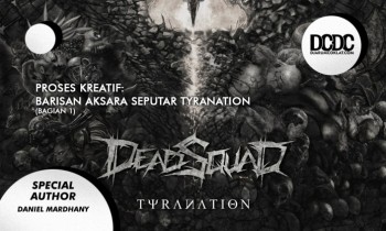 Proses Kreatif: Barisan Aksara Seputar Tyranation (Bagian 1)