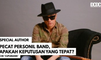 Pecat Personil Band, Apakah Keputusan yang Tepat?