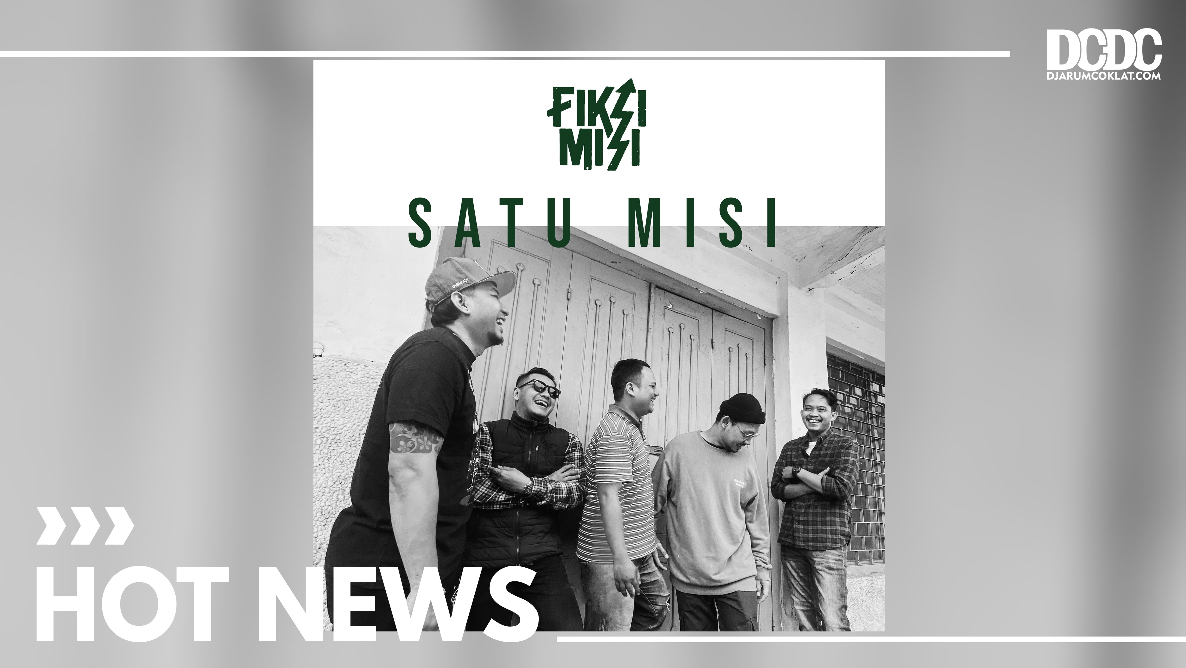 Cerita Baru FIKSIMISI Dimulai dari Album ‘Satu Misi’