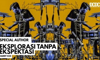 Eksplorasi Tanpa Ekspektasi