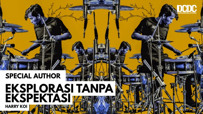 Eksplorasi Tanpa Ekspektasi