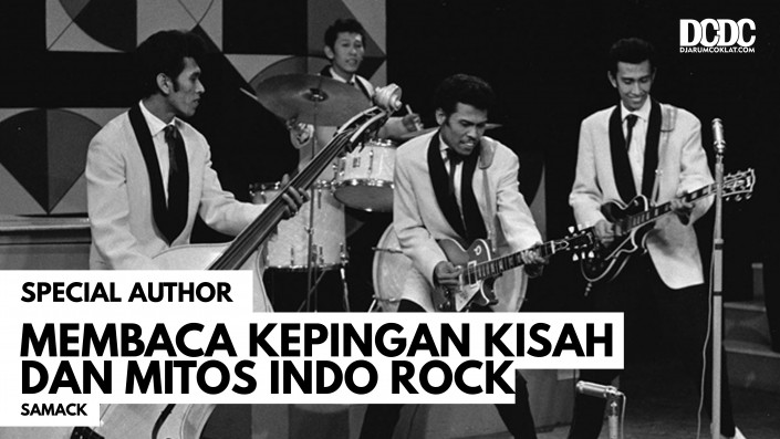Membaca Kepingan Kisah dan Mitos Indo Rock