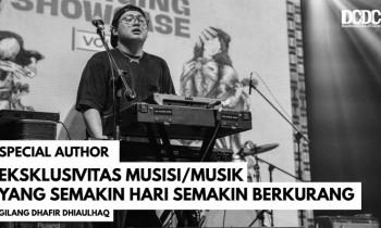 Eksklusivitas Musisi/Musik yang Semakin Hari Semakin Berkurang