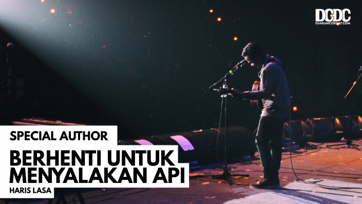 Berhenti Untuk Menyalakan Api