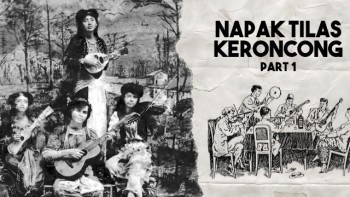 Napak Tilas Musik Keroncong (part 1)