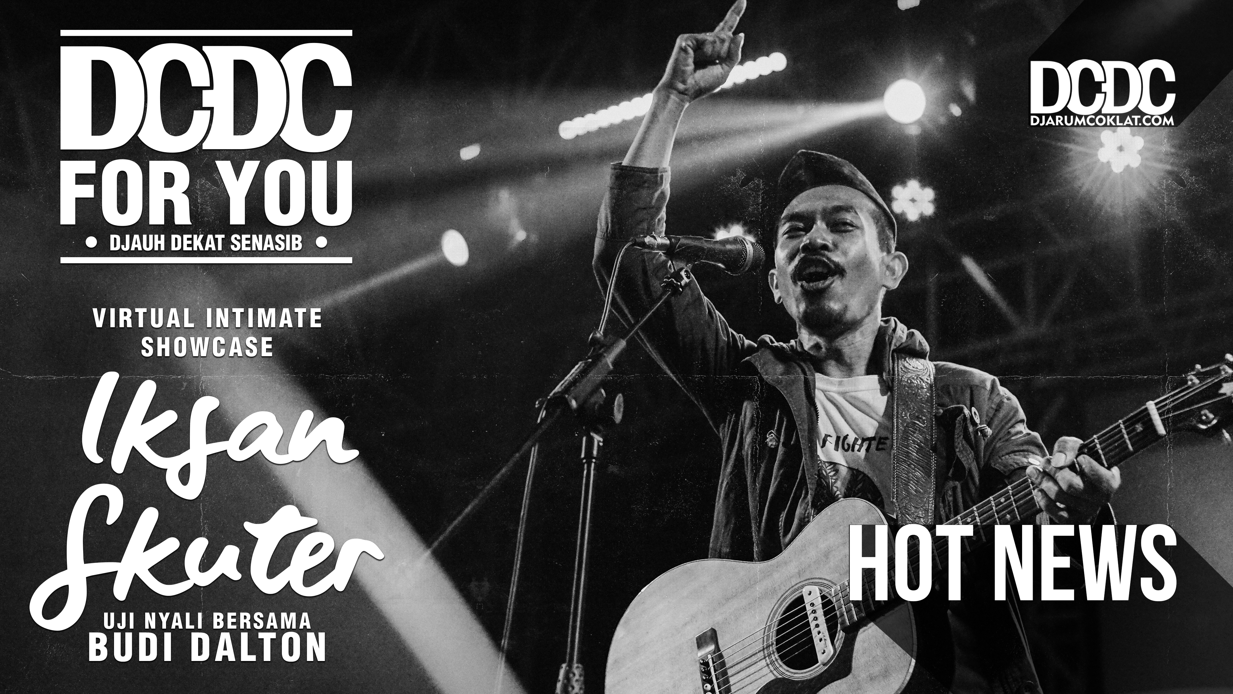 DCDC For You, Djauh Dekat Senasib