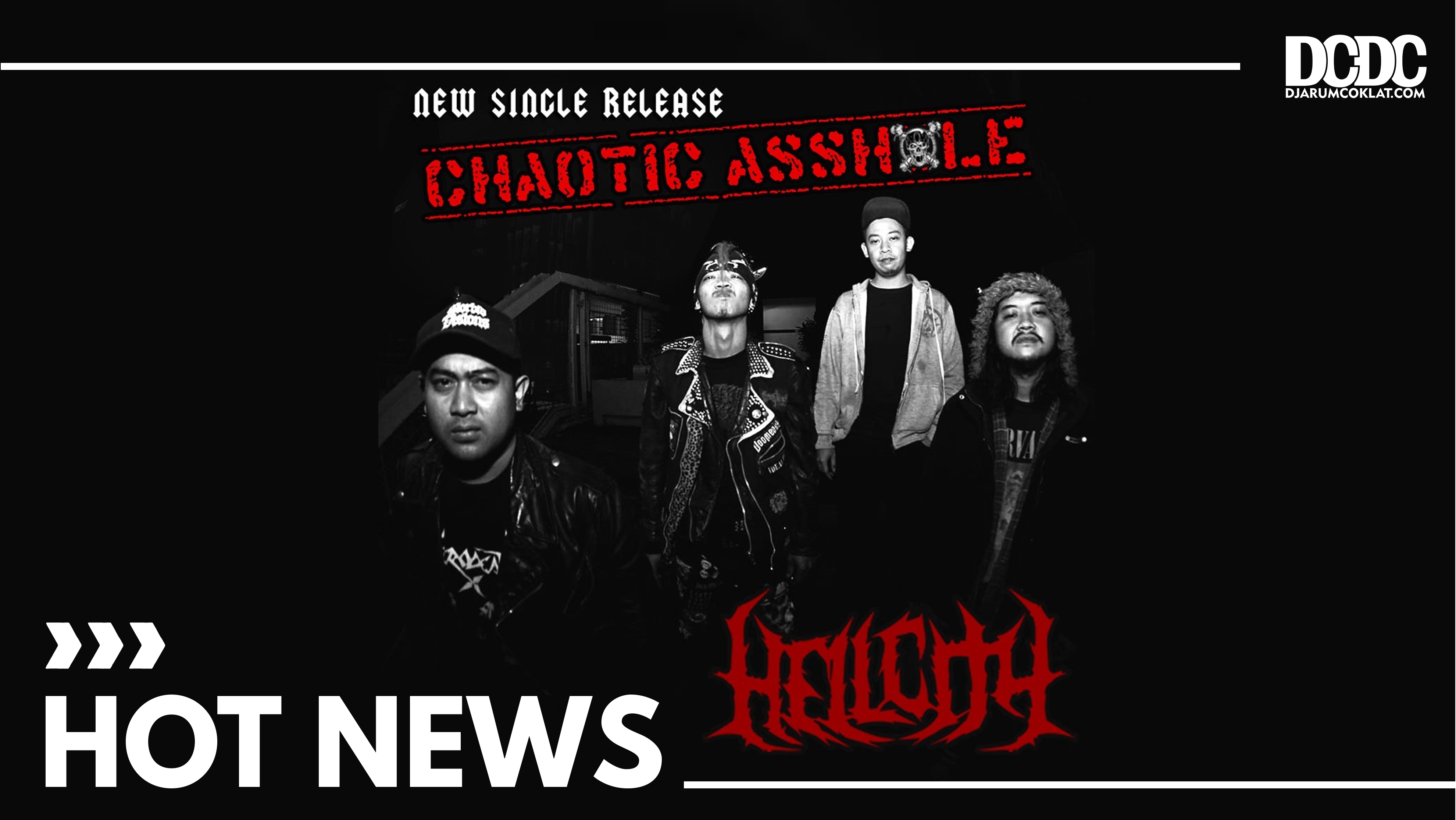 Sebuah Opera Distorshit Dari Hellcity di Single “Chaotic Asshole”