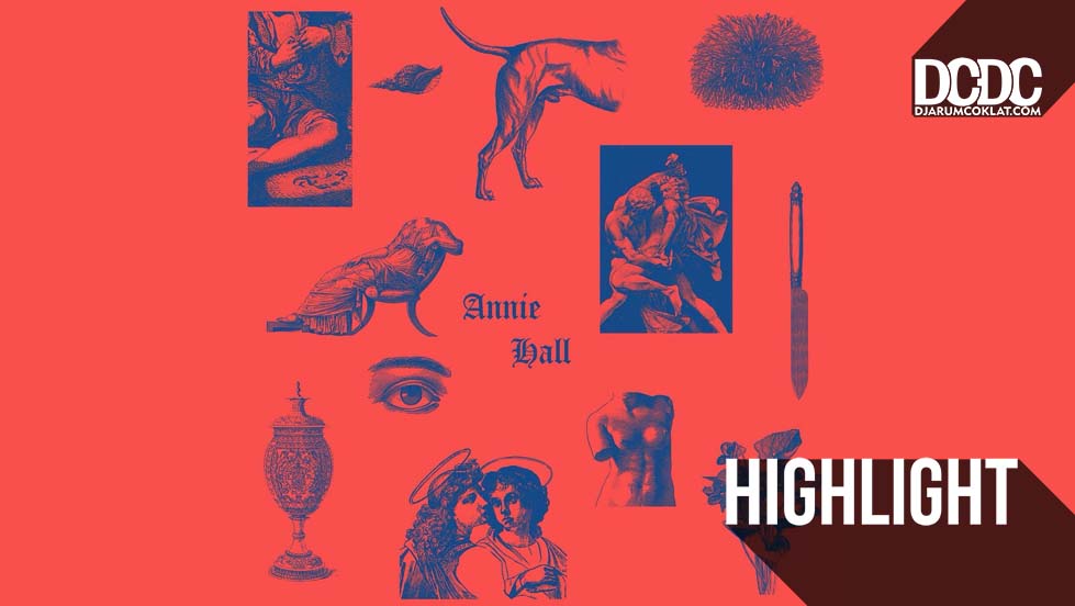 A Page About : Muncul Lewat Distorsi, Annie Hall Menghilang Dengan Misteri