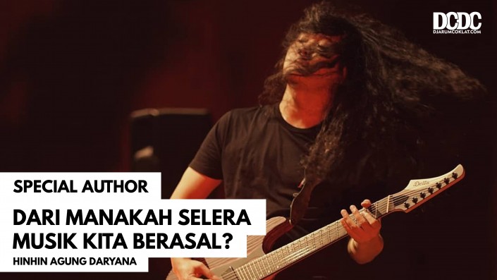 Dari Manakah Selera Musik Kita Berasal?
