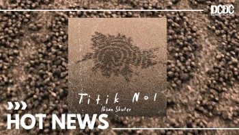 Jaga Konsistensi Warna Musik, Iksan Skuter Kembali dari “Titik Nol”
