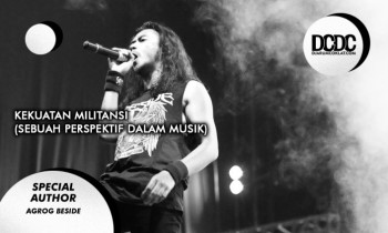 Kekuatan Militansi (Sebuah Perspektif dalam Musik)