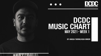 DCDC Music Chart - #1st Week of May 2021