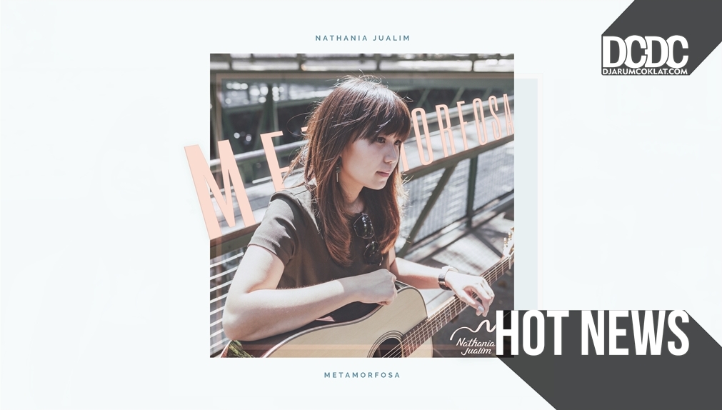 Nathania Jualim Perkenalkan Musiknya Lewat Mini Album 'Metamorfosa'