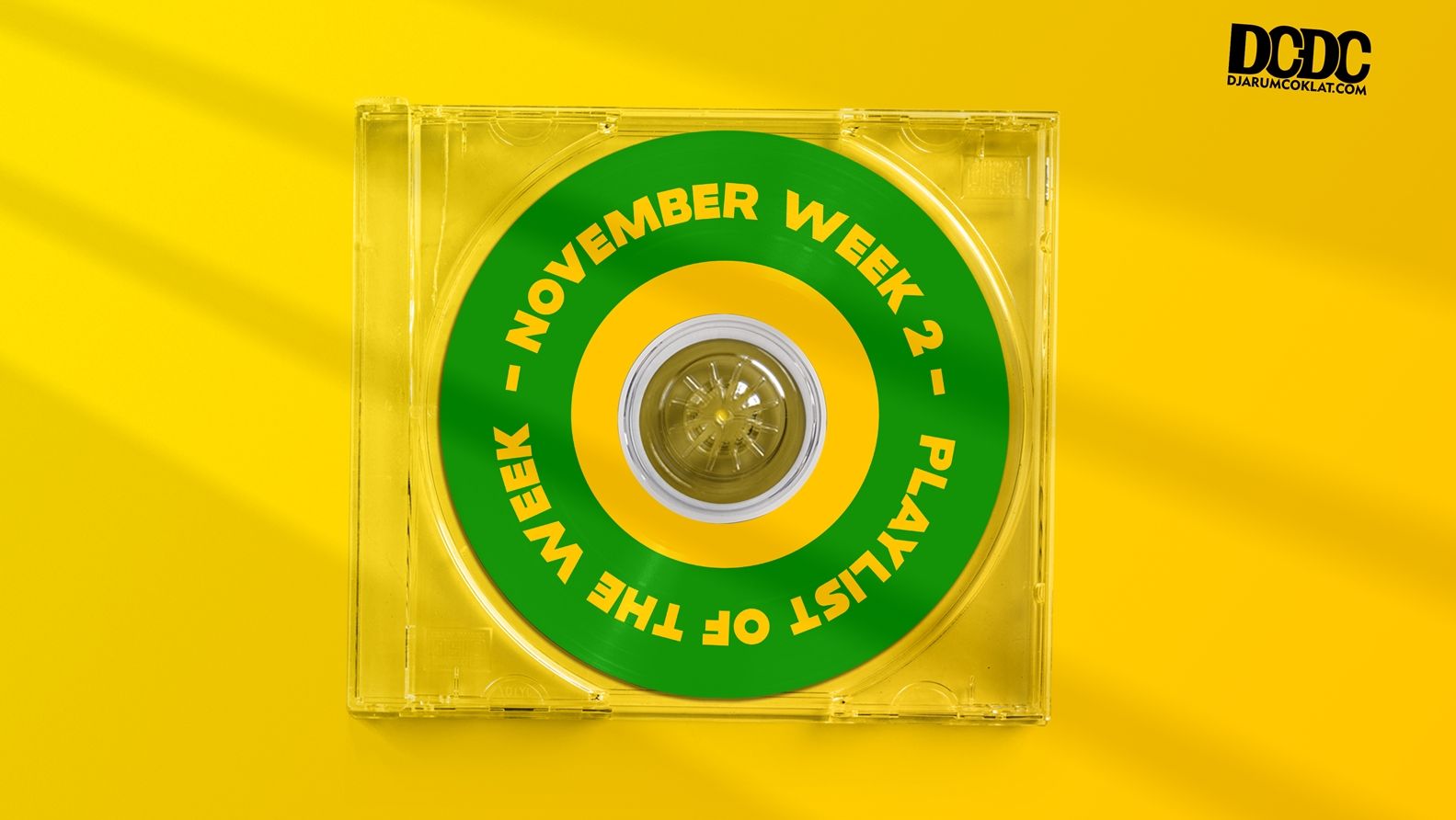 Playlist Of The Week (07 - 11 November 2022)