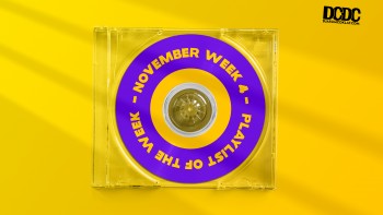 Playlist Of The Week (21 - 25 November 2022)