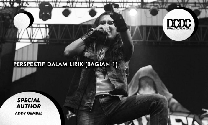 Perspektif dalam Lirik (Bagian 1)