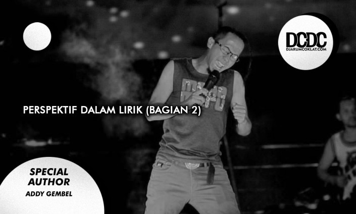 Perspektif dalam Lirik (Bagian 2)