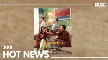 Tebalkan Nuansa Cinta, Reality Club Rilis MV “Am I Bothering You?’’