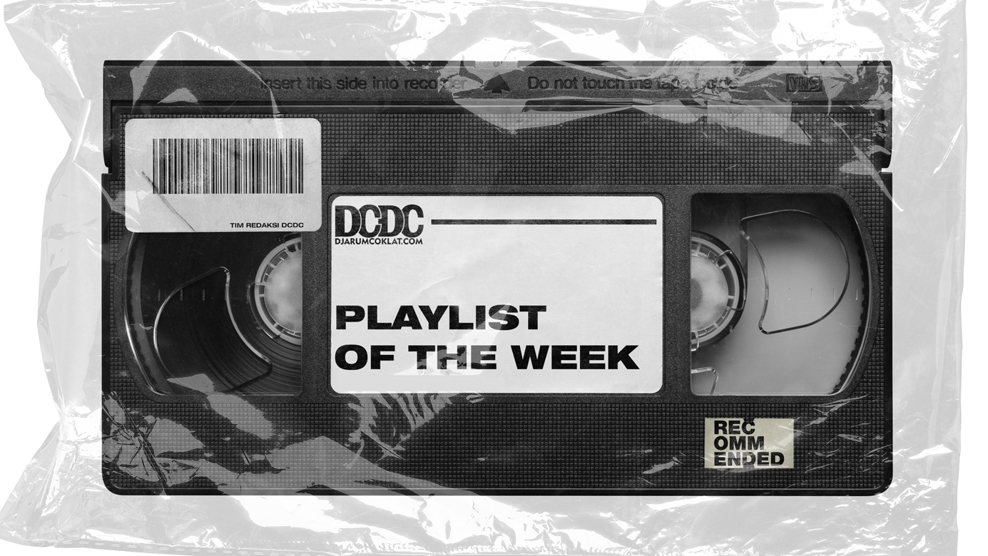 Playlist Of The Week (17 - 21 Oktober 2022)