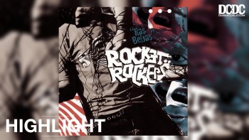 Rocket Rockers, “Bangkit” dan Jejaknya Hingga Hari Ini