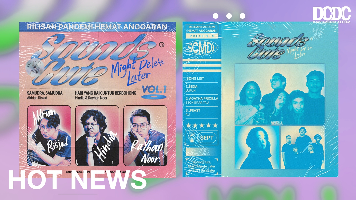 ‘Sounds Cute Might Delete Later’ Vol 1 & Vol 2 : Hiburan Sejenak Dari Sun Eater