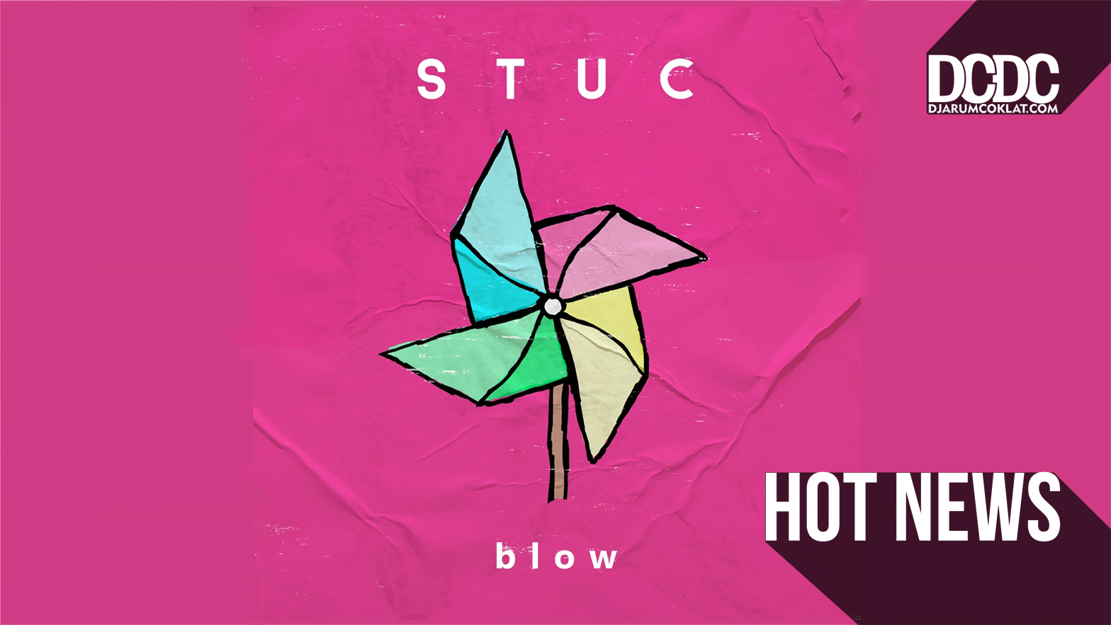 ‘’Blow’’, Hantaran Harmoni Dari STUC