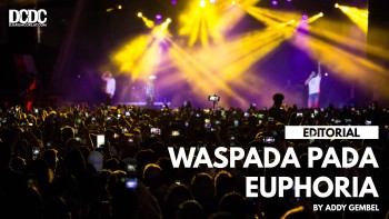 Waspada Pada Euphoria