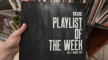 Playlist of the Week (9 - 13 Agustus 2021)