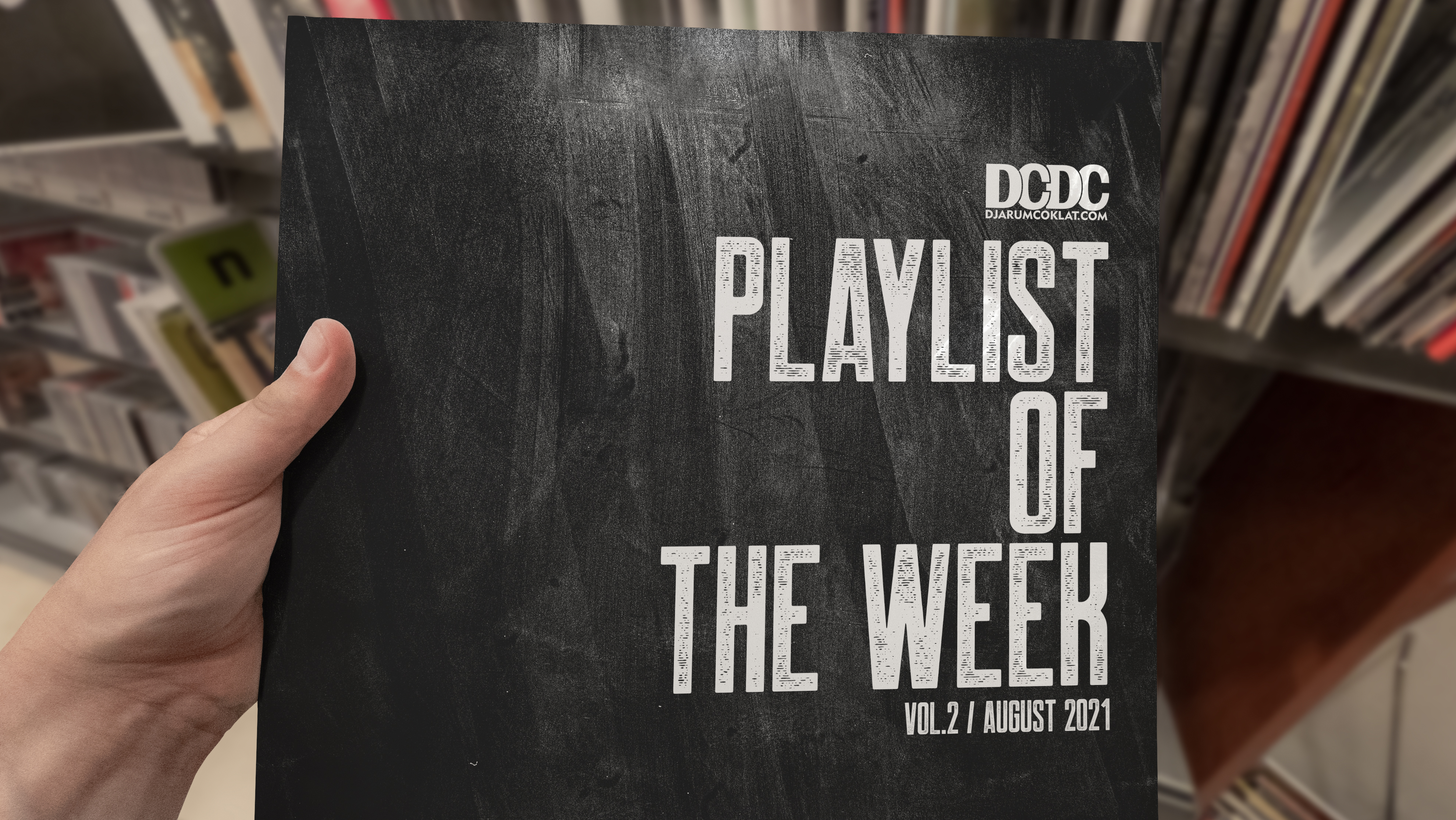 Playlist of the Week (9 - 13 Agustus 2021)
