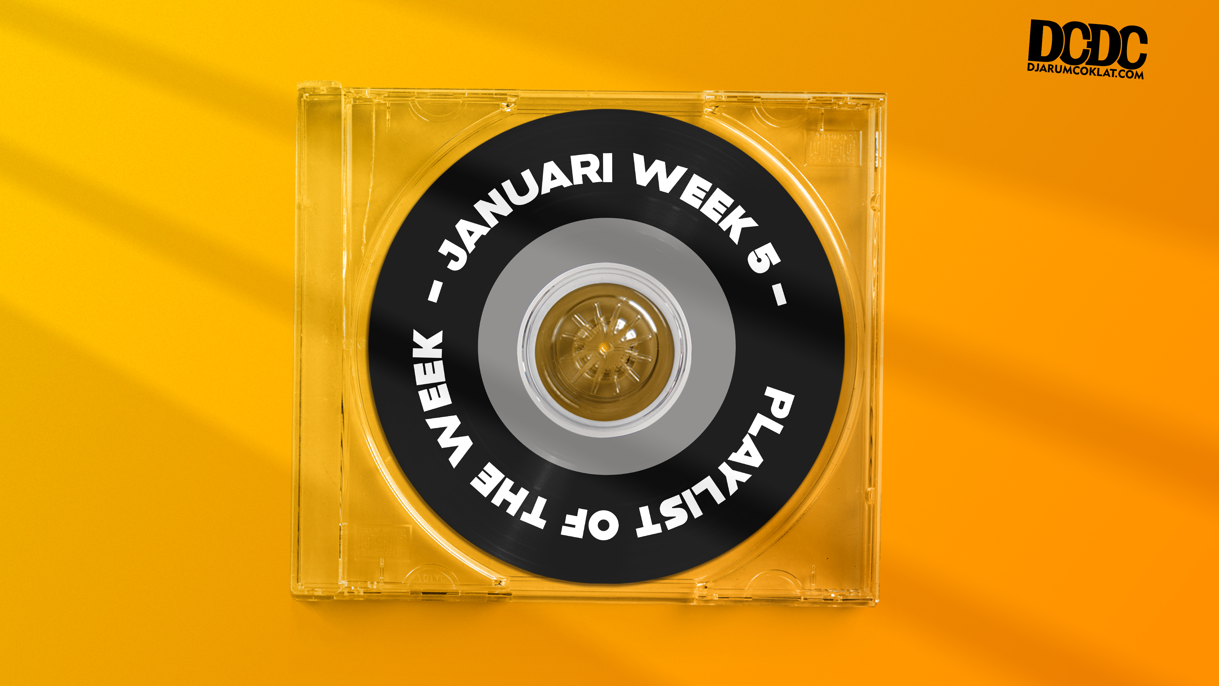 Playlist Of The Week (24-28 Januari 2022)
