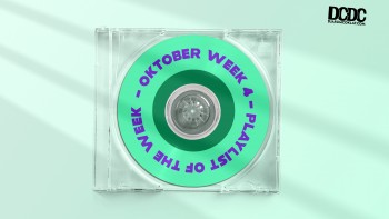 Playlist of the Week (18 - 22 Oktober 2021)