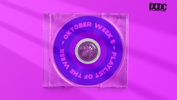Playlist of the Week (25 - 29 Oktober 2021)