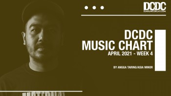 DCDC Music Chart - #4th Week of April 2021