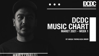 DCDC Music Chart - #1st Week of March 2021