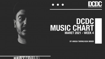 DCDC Music Chart - #4th Week of March 2021