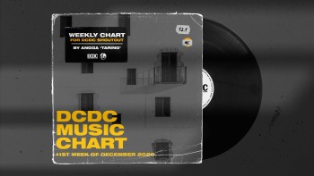 DCDC Music Chart - #1st Week of December 2020