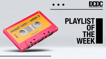 Playlist Of The Week (15 - 19 Maret 2021)