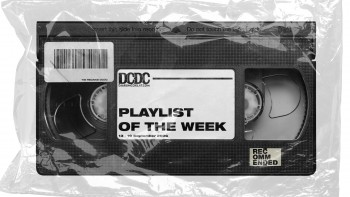 Playlist Of The Week (13 - 19 September 2020)
